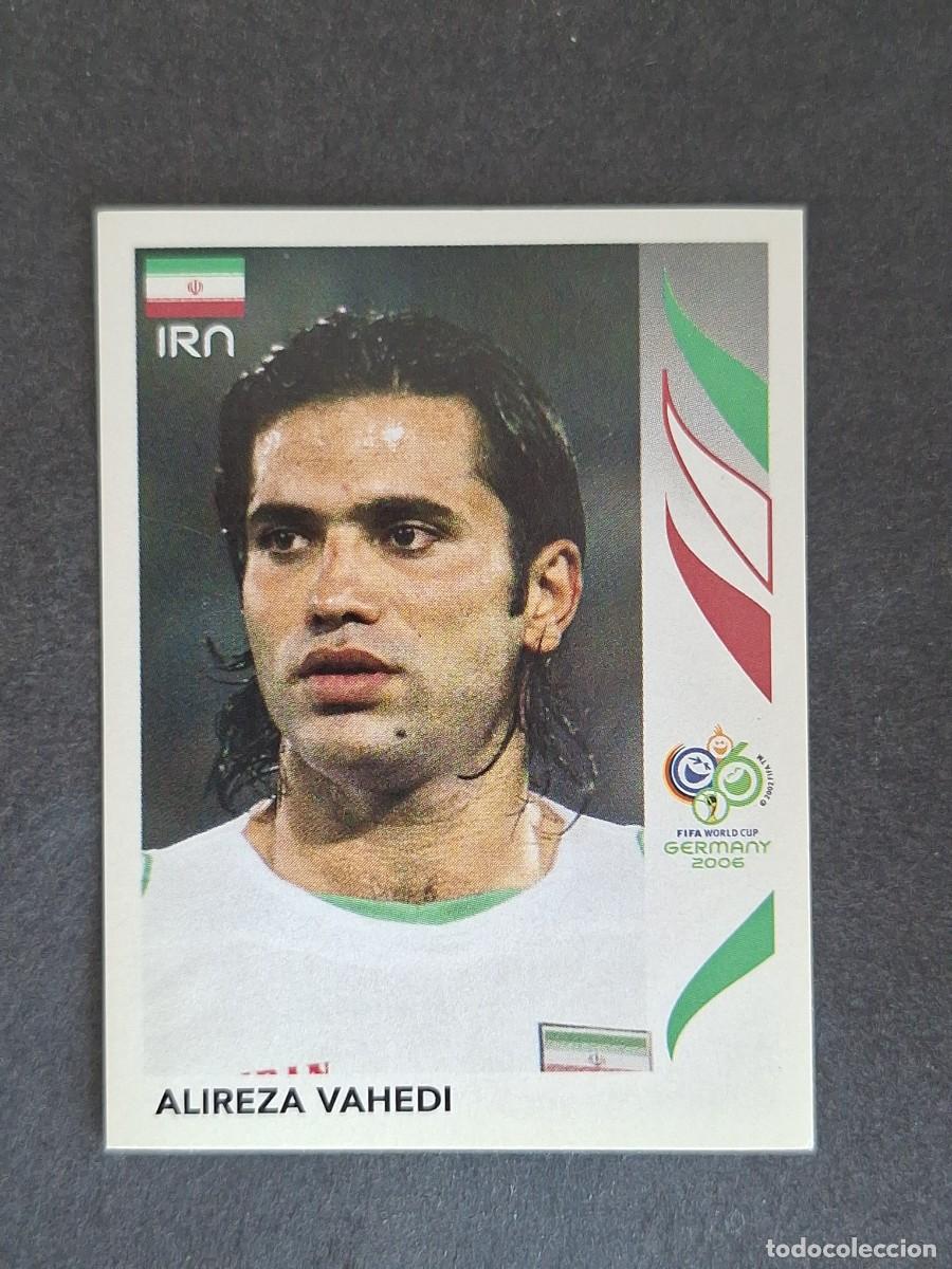 Cromos de F&uacute;tbol: L2 ALIREZA VAHEDI SELECCION IRAN 280 PANINI MUNDIAL ALEMANIA 2006 NUNCA PEGADO SIN PEGAR