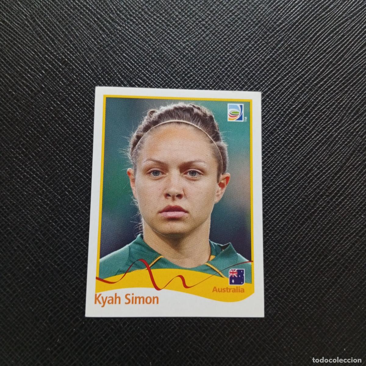 Figurine di Calcio: 291 KYAH SIMON AUSTRALIA PANINI FEMENINO WOMEN&acute;S MUNDIAL 2011 ALEMANIA 11 SIN PEGAR A101 PG298
