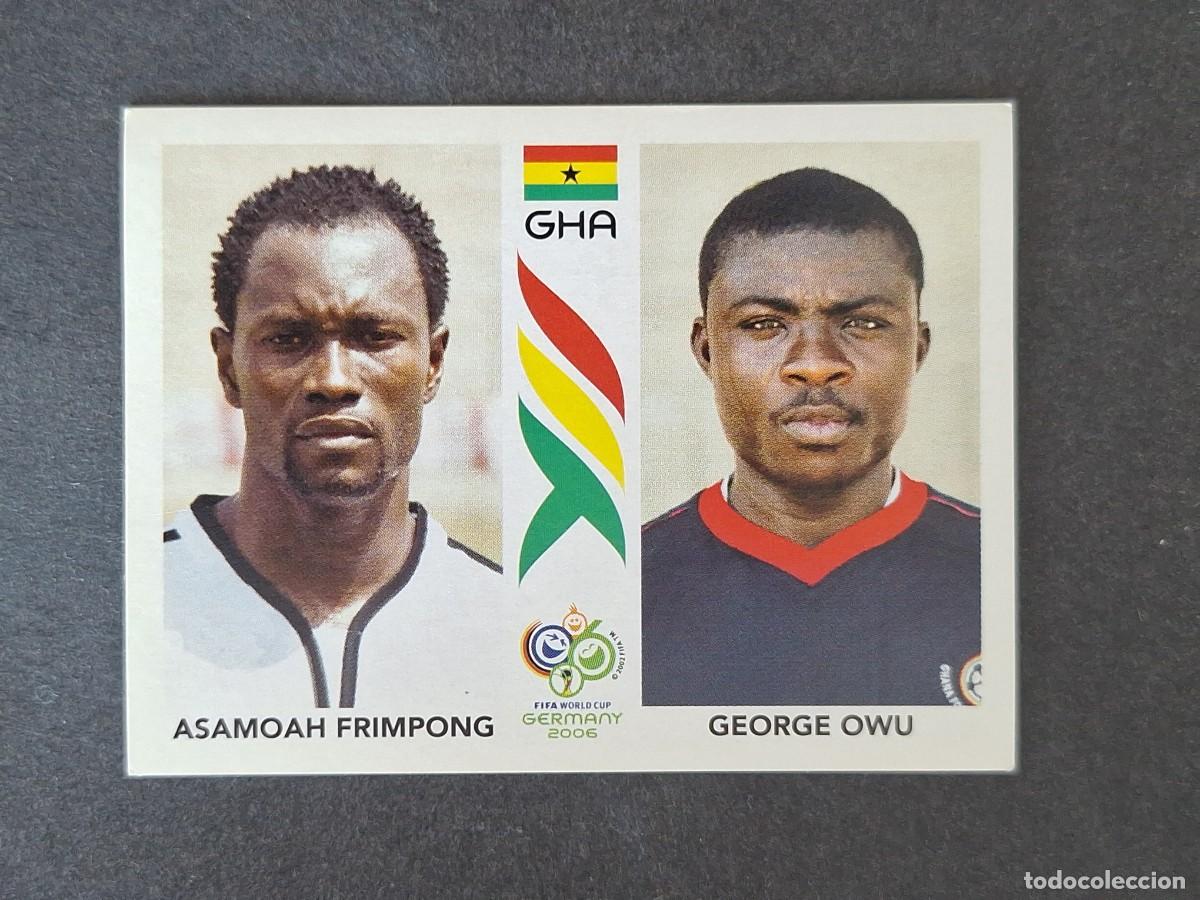 Cromos de F&uacute;tbol: L2 FRIMPONG - GEORGE OWU SELECCION GHANA 320 PANINI MUNDIAL ALEMANIA 2006 NUNCA PEGADO SIN PEGAR