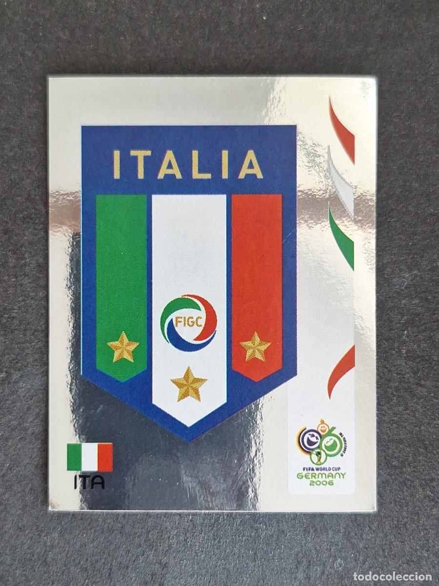 Cromos de F&uacute;tbol: L2 ESCUDO SELECCION ITALIA 322 PANINI MUNDIAL ALEMANIA 2006 NUNCA PEGADO SIN PEGAR