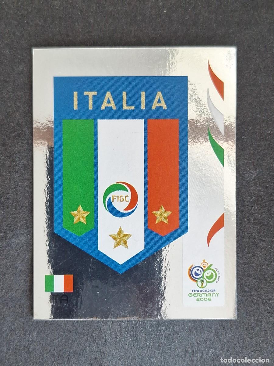Cromos de F&uacute;tbol: L2 ESCUDO SELECCION ITALIA 322 PANINI MUNDIAL ALEMANIA 2006 NUNCA PEGADO SIN PEGAR