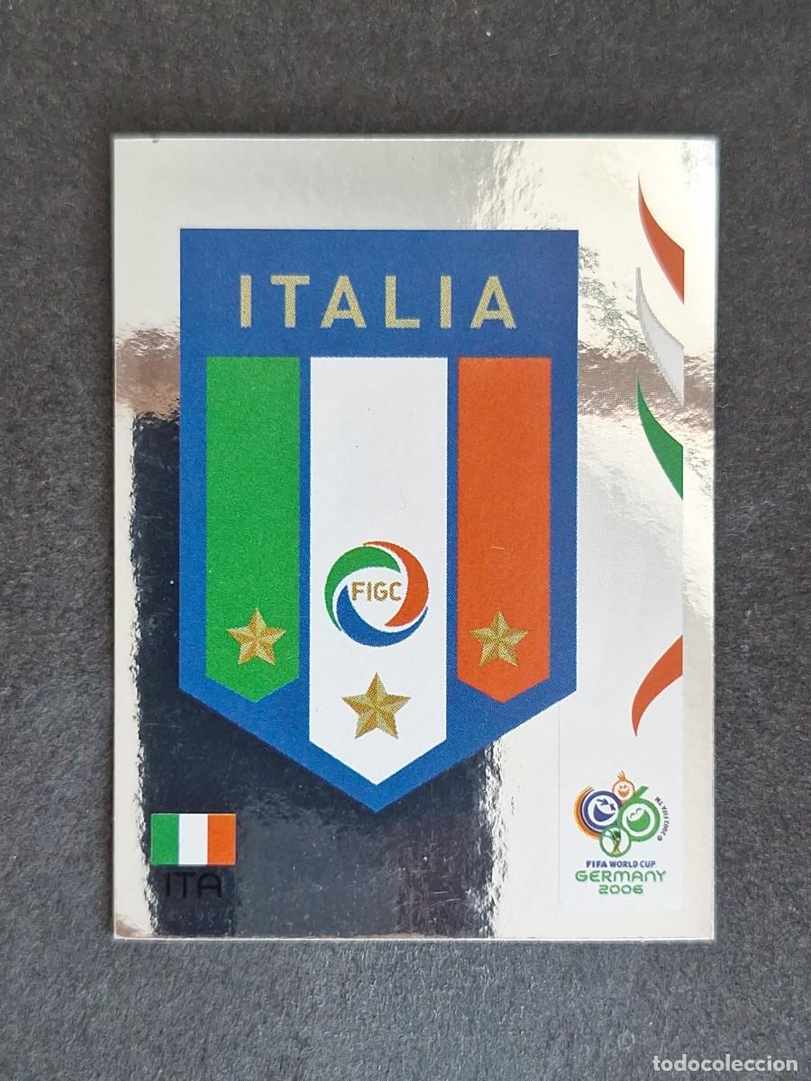 Cromos de F&uacute;tbol: L2 ESCUDO SELECCION ITALIA 322 PANINI MUNDIAL ALEMANIA 2006 NUNCA PEGADO SIN PEGAR