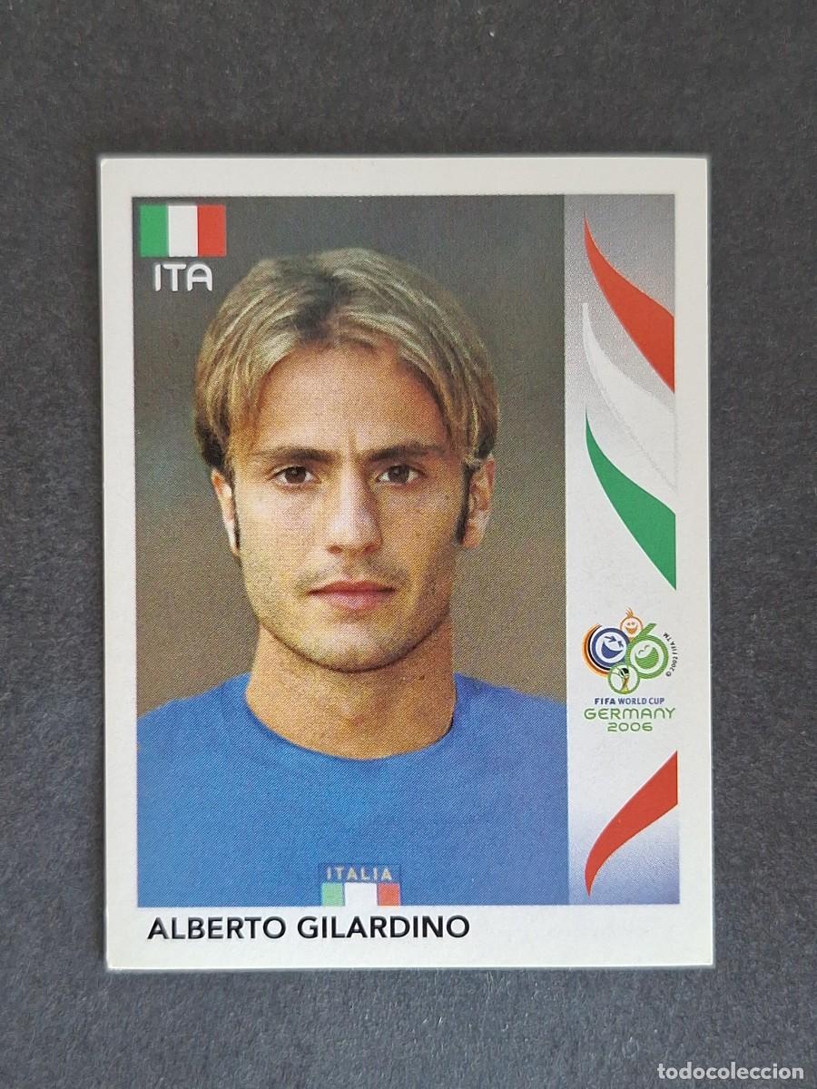 Fu&szlig;ball-Sticker: L2 ALBERTO GILARDINO SELECCION ITALIA 336 PANINI MUNDIAL ALEMANIA 2006 NUNCA PEGADO SIN PEGAR