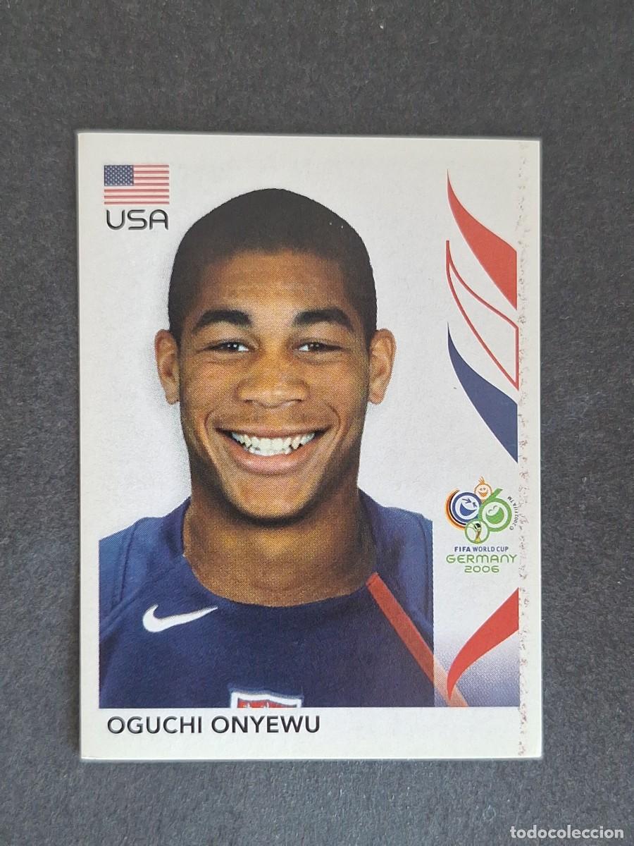 Cromos de F&uacute;tbol: L2 OGUCHI ONYEWU SELECCION USA 347 PANINI MUNDIAL ALEMANIA 2006 NUNCA PEGADO SIN PEGAR
