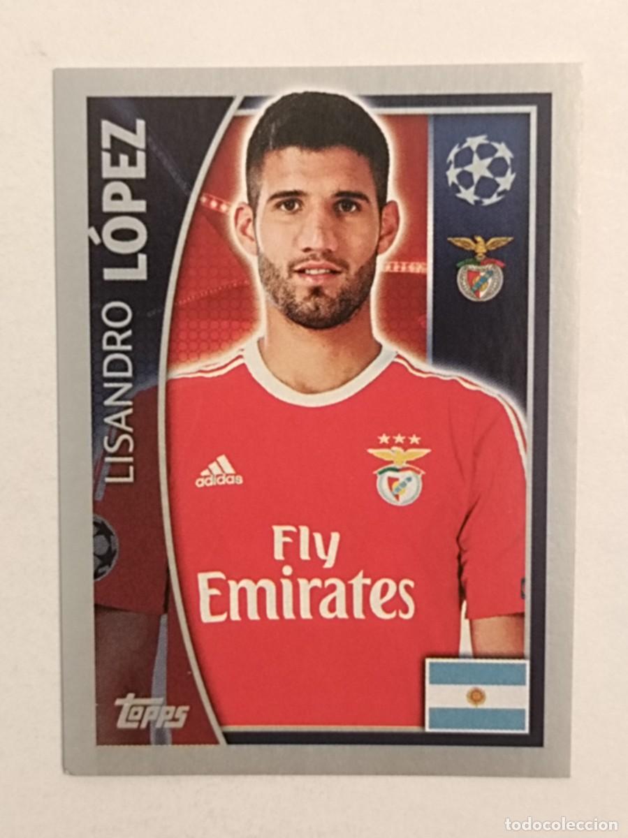 Cromos de F&uacute;tbol: #165 LISANDRO LOPEZ (BENFICA) UEFA CHAMPIONS LEAGUE 2015/2016 TOPPS