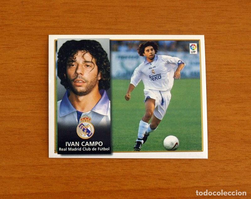 Cromos de F&uacute;tbol: Real Madrid - Iv&aacute;n Campo - Ediciones Este Liga 1998-1999, 98-99 - Nunca Pegado
