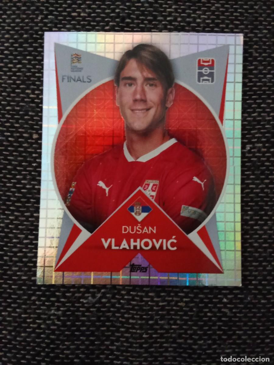 Cromos de F&uacute;tbol: 53 vlahovic serbia the Road to finals 2022 UEFA nations league