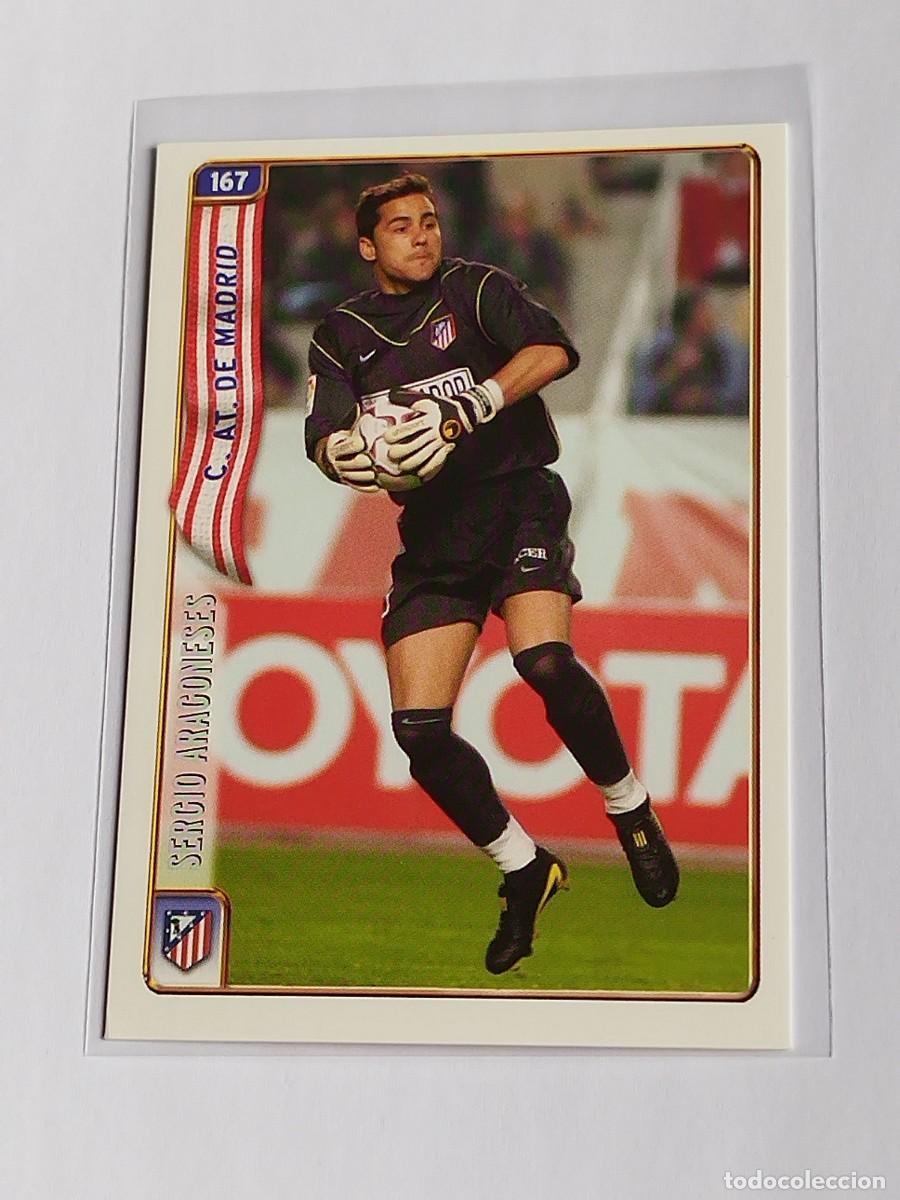 Cromos de F&uacute;tbol: SERGIO ARAGONESES ERROR CORREGIDO #167 ATL&Eacute;TICO MADRID MUNDICROMO FICHAS DE LA LIGA 2004 2005 04 05