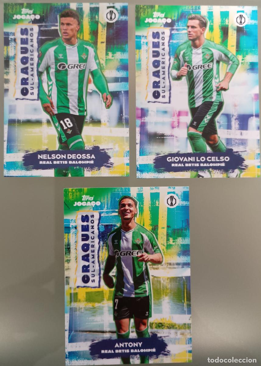 Cromos de F&uacute;tbol: Antony, Lo Celso y Deossa (R. Betis) Topps Joga&ccedil;o 2025/26 (Topps Brasil) Completo