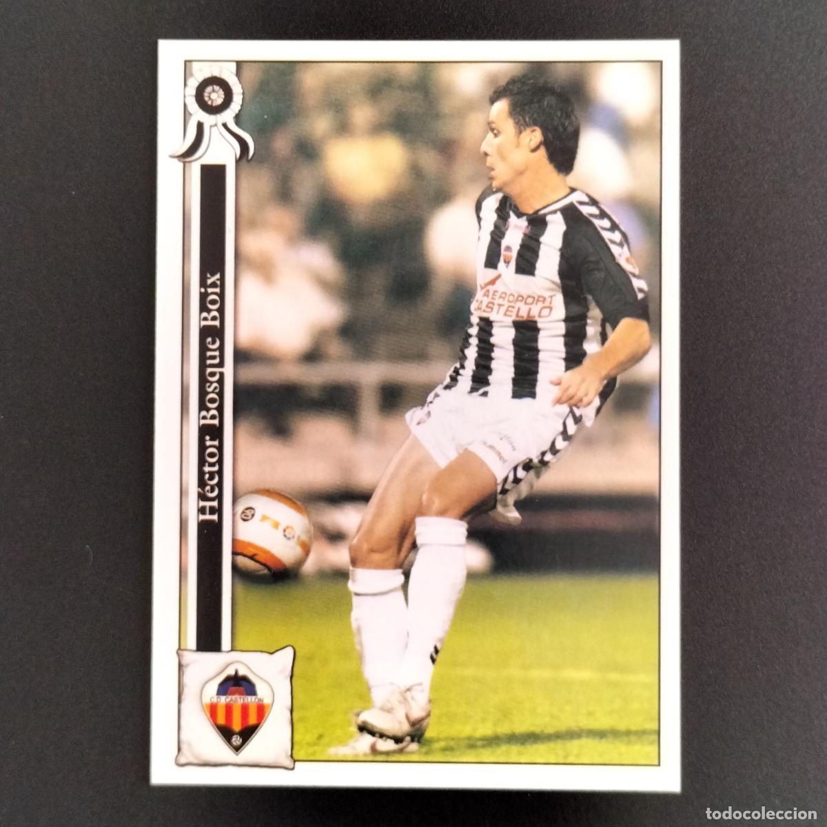 Cromos de F&uacute;tbol: 1036 HECTOR BOSQUE CASTELLON CROMOS ALBUM MUNDICROMO PLATINUM LIGA FUTBOL 05 06 2005 2006