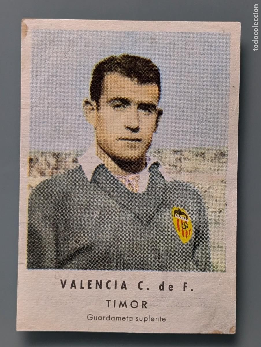 Cromos de F&uacute;tbol: MUY DIFICIL CROMO VERY RARE CARD TIMOR VALENCIA CF CHOCOLATES GRANELL LIGA 1956/57 FOOTBALL FUTBOL