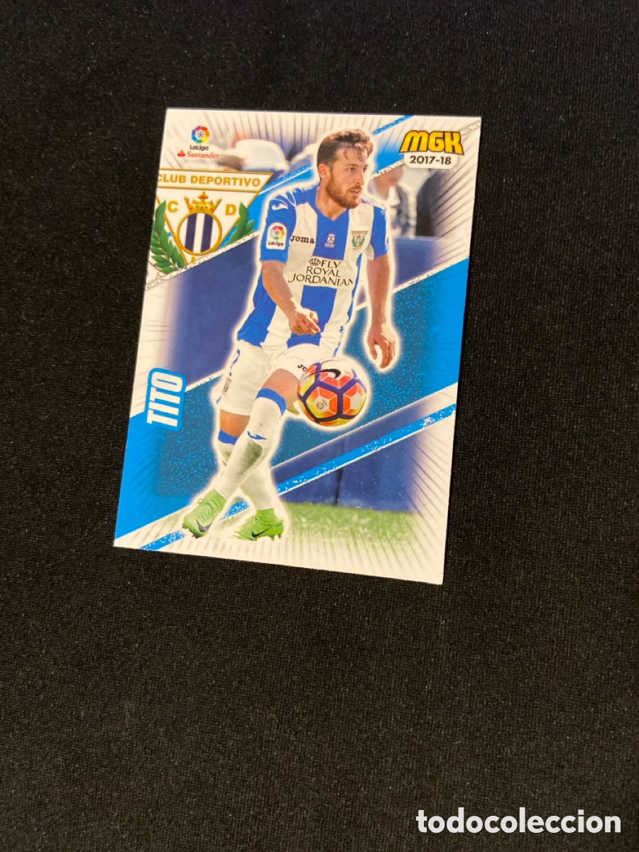 Cromos de F&uacute;tbol: TITO 328 (LEGAN&Eacute;S) PANINI MEGACRACKS 2017-2018 17 18 CROMO CARTA M-2