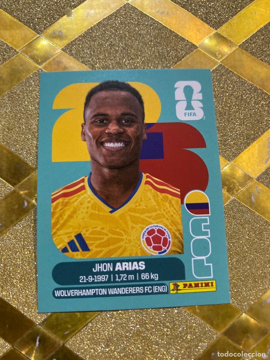 Cromos de F&uacute;tbol: CROMO DE F&Uacute;TBOL NUMERO COL 17 JHON ARIAS COLOMBIA MUNDIAL 2026 MEXICO-EEUU-CANADA PANINI !