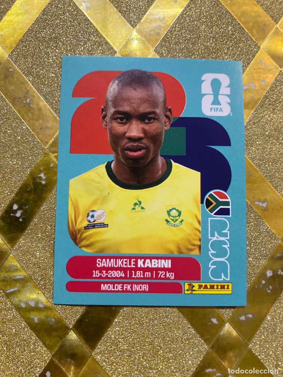 Cromos de F&uacute;tbol: CROMO DE F&Uacute;TBOL NUMERO RSA 5 SAMUKELE KABINI SUDAFRICA MUNDIAL 2026 MEXICO-EEUU-CANADA PANINI !