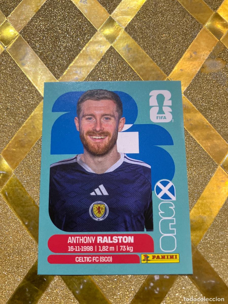 Cromos de F&uacute;tbol: CROMO DE F&Uacute;TBOL NUMERO SCO 9 ANTHONY RALSTON ESCOCIA MUNDIAL 2026 MEXICO-EEUU-CANADA PANINI !