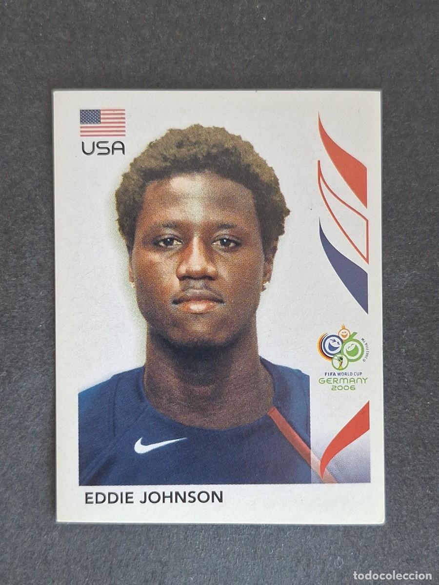 Football Stickers: L2 EDDIE JOHNSON SELECCION USA 356 PANINI MUNDIAL ALEMANIA 2006 NUNCA PEGADO SIN PEGAR