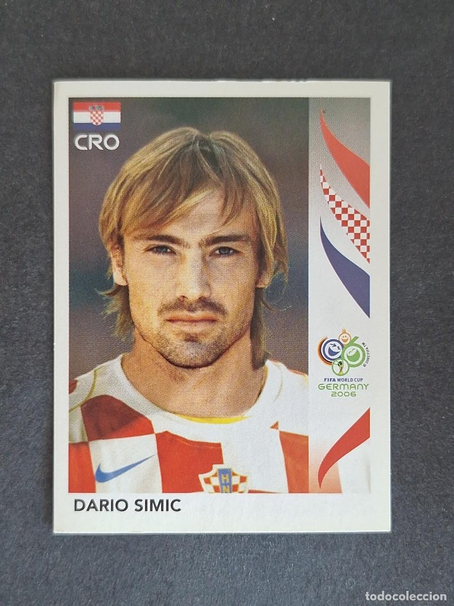Cromos de F&uacute;tbol: L2 DARIO SIMIC SELECCION CROACIA 401 PANINI MUNDIAL ALEMANIA 2006 NUNCA PEGADO SIN PEGAR