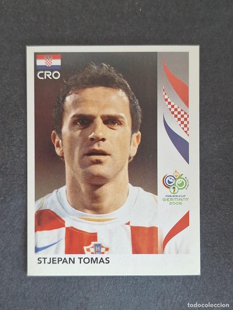 Cromos de F&uacute;tbol: L2 STJEPAN TOMAS SELECCION CROACIA 403 PANINI MUNDIAL ALEMANIA 2006 NUNCA PEGADO SIN PEGAR