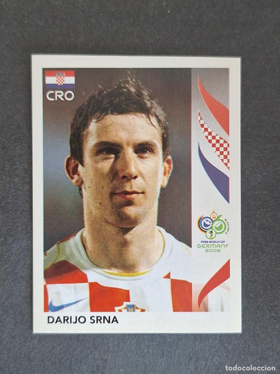 Cromos de F&uacute;tbol: L2 DARIJO SRNA SELECCION CROACIA 409 PANINI MUNDIAL ALEMANIA 2006 NUNCA PEGADO SIN PEGAR