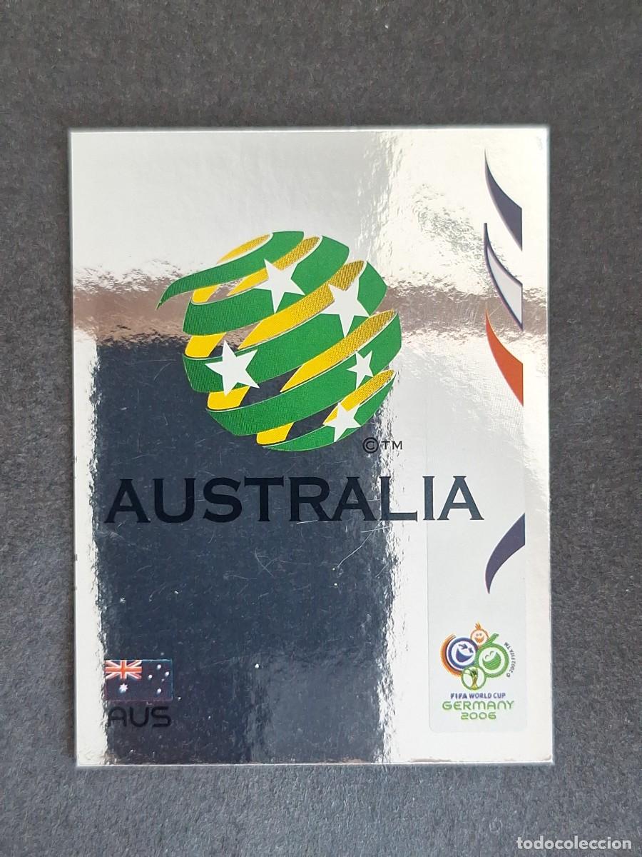 Cromos de F&uacute;tbol: L2 ESCUDO SELECCION AUSTRALIA 417 PANINI MUNDIAL ALEMANIA 2006 NUNCA PEGADO SIN PEGAR