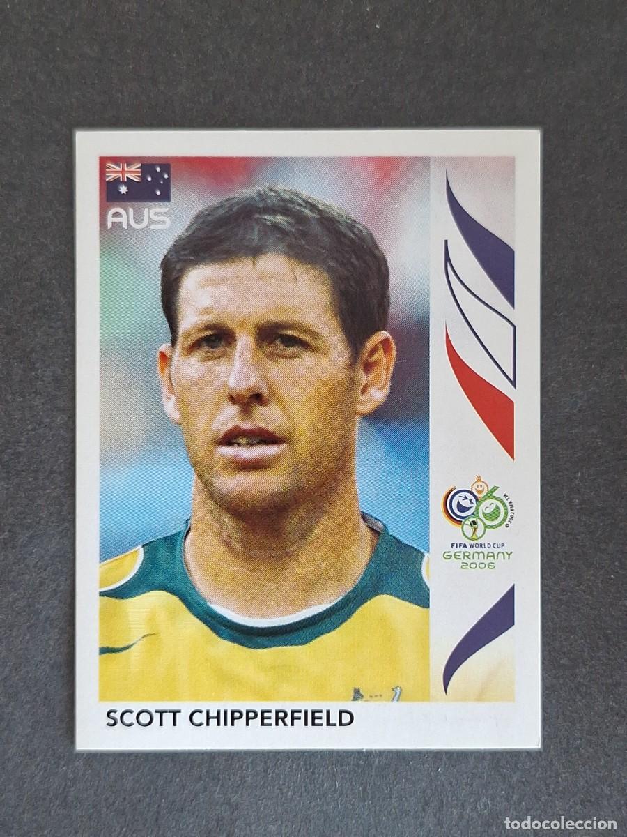 Cromos de F&uacute;tbol: L2 SCOTT CHIPPERFIELD SELECCION AUSTRALIA 419 PANINI MUNDIAL ALEMANIA 2006 NUNCA PEGADO SIN PEGAR