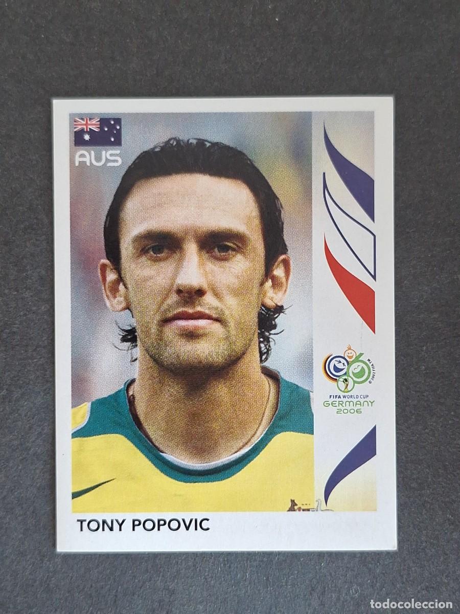 Cromos de F&uacute;tbol: L2 TONY POPOVIC SELECCION AUSTRALIA 422 PANINI MUNDIAL ALEMANIA 2006 NUNCA PEGADO SIN PEGAR