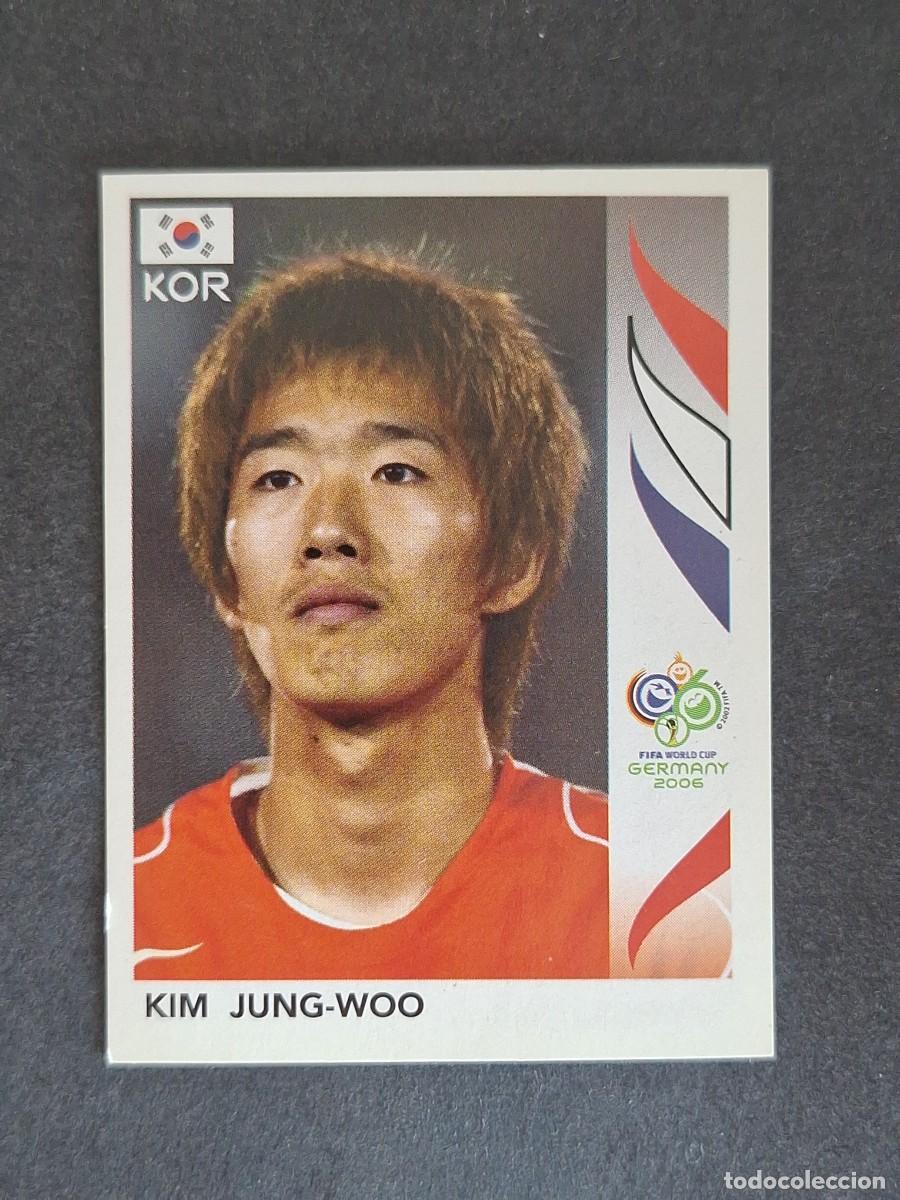Cromos de F&uacute;tbol: L2 KIM JUNG-WOO SELECCION KOREA DEL SUR 504 PANINI MUNDIAL ALEMANIA 2006 NUNCA PEGADO SIN PEGAR