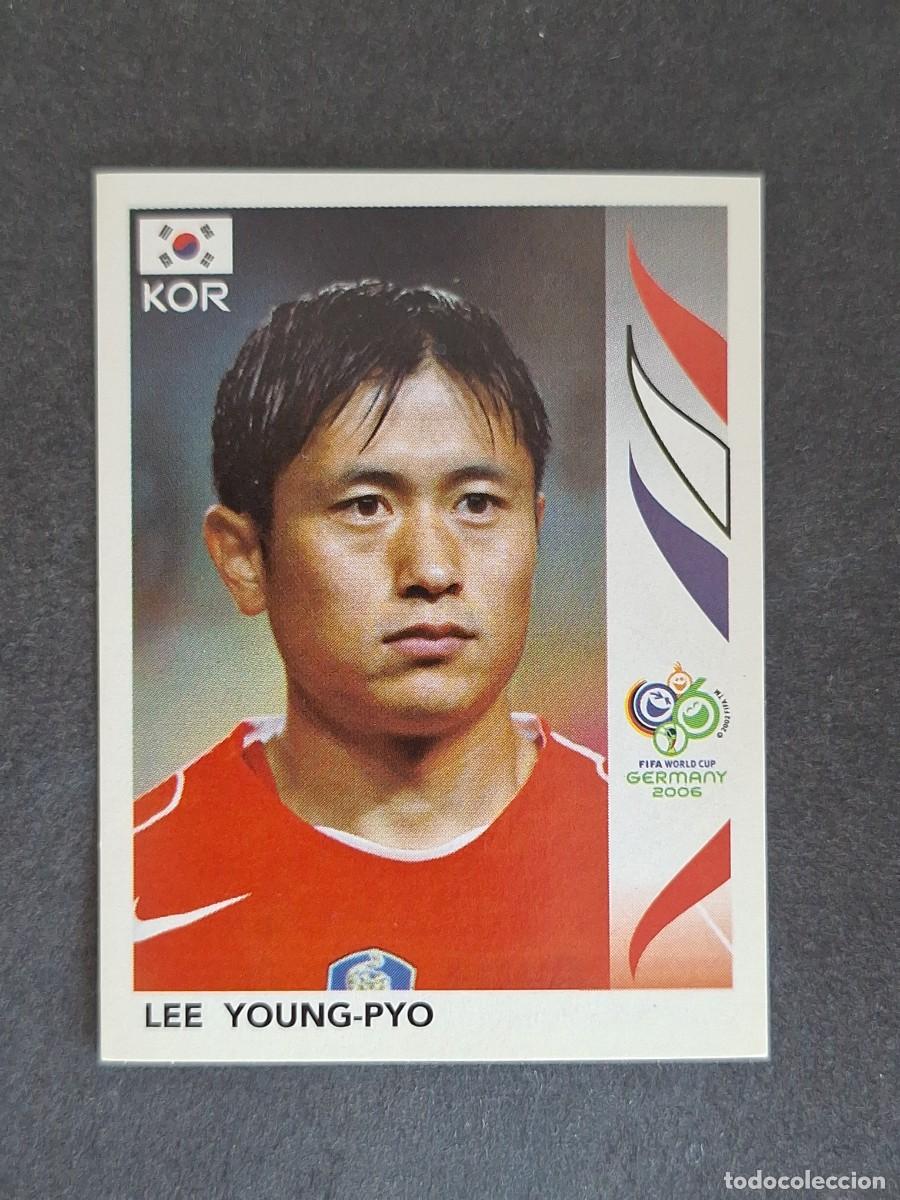 Cromos de F&uacute;tbol: L2 LEE YOUNG-PYO SELECCION KOREA DEL SUR 506 PANINI MUNDIAL ALEMANIA 2006 NUNCA PEGADO SIN PEGAR
