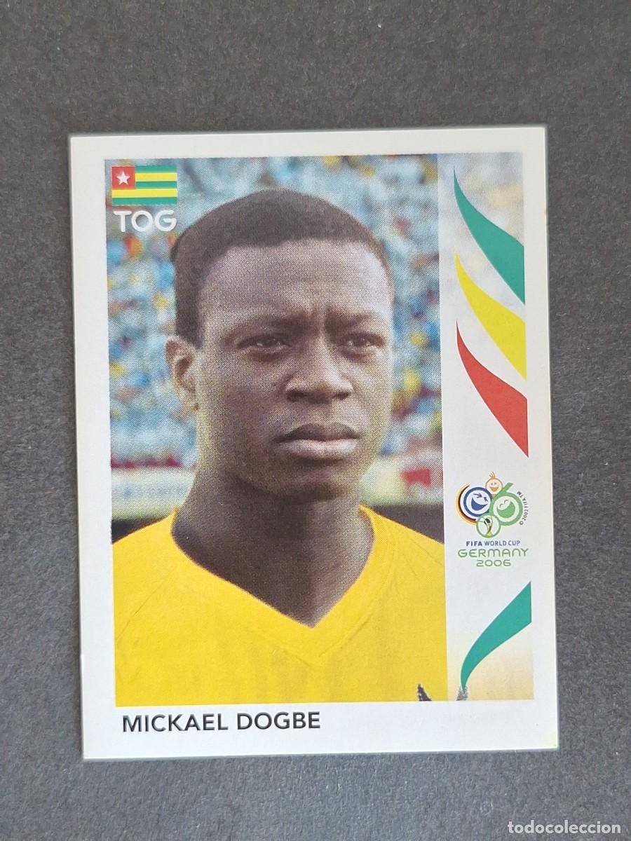 Cromos de F&uacute;tbol: L2 MICKAEL DOGBE SELECCION TOGO 528 PANINI MUNDIAL ALEMANIA 2006 NUNCA PEGADO SIN PEGAR
