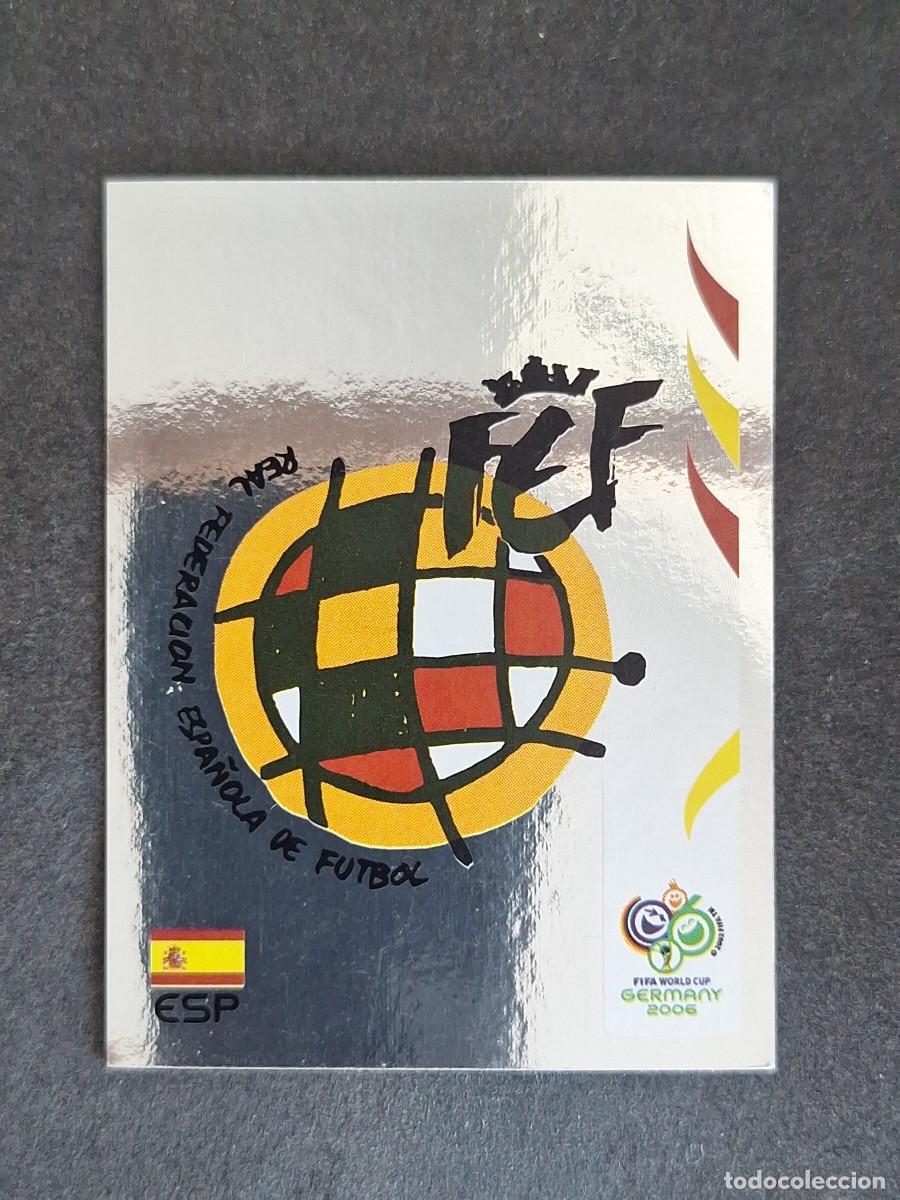 Cromos de F&uacute;tbol: L2 ESCUDO SELECCION ESPA&Ntilde;A 531 PANINI MUNDIAL ALEMANIA 2006 NUNCA PEGADO SIN PEGAR