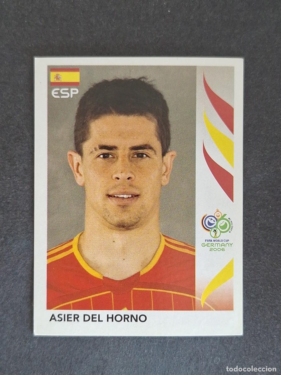 Cromos de F&uacute;tbol: L2 ASIER DEL HORNO SELECCION ESPA&Ntilde;A 533 PANINI MUNDIAL ALEMANIA 2006 NUNCA PEGADO SIN PEGAR