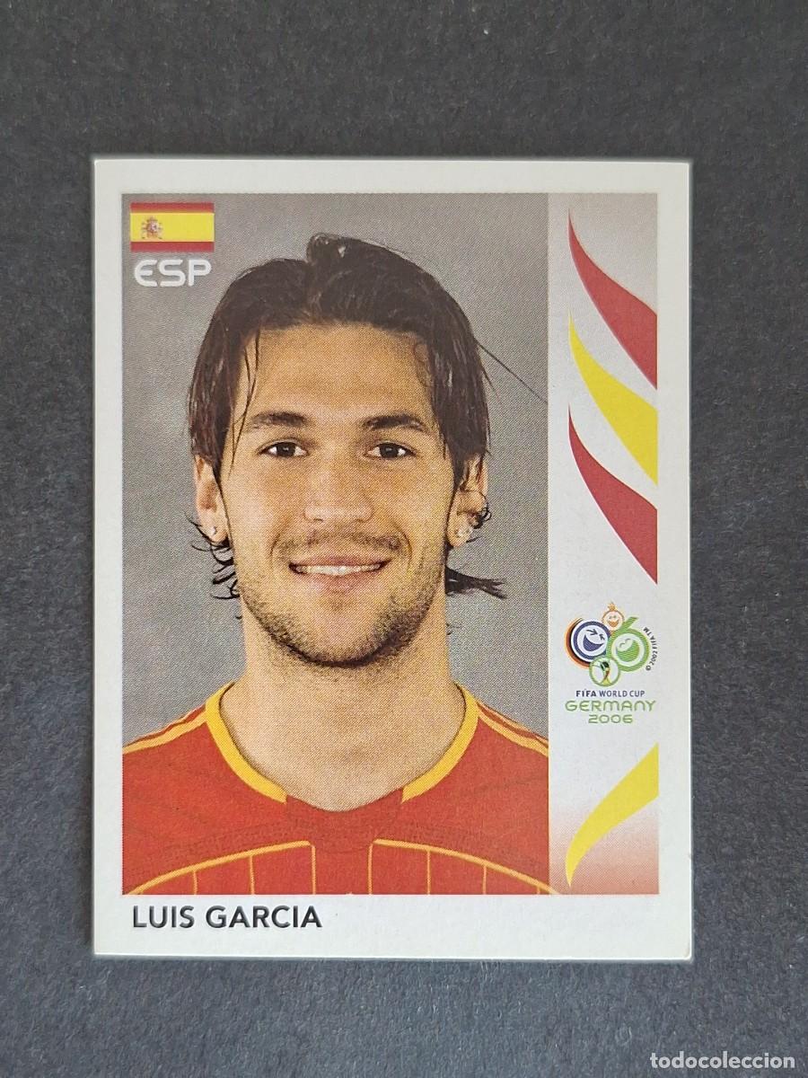 Cromos de F&uacute;tbol: L2 LUIS GARCIA SELECCION ESPA&Ntilde;A 544 PANINI MUNDIAL ALEMANIA 2006 NUNCA PEGADO SIN PEGAR