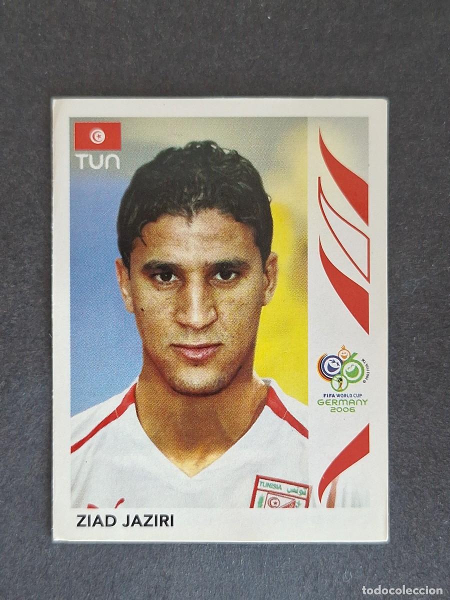 Cromos de F&uacute;tbol: L2 ZIAD JAZIRI SELECCION TUNEZ 584 PANINI MUNDIAL ALEMANIA 2006 NUNCA PEGADO SIN PEGAR
