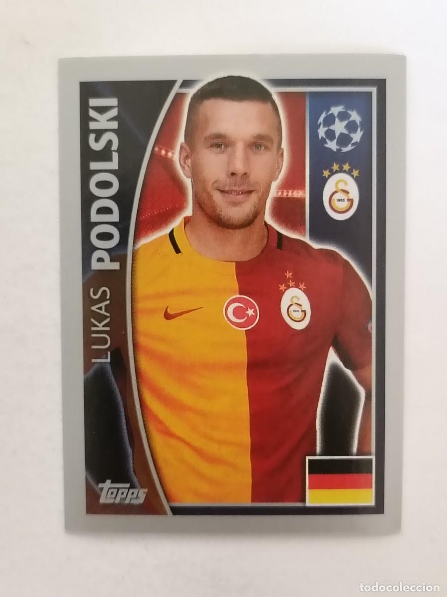 Cromos de F&uacute;tbol: #201 PODOLSKI (GALATASARAY) UEFA CHAMPIONS LEAGUE 2015/2016 TOPPS