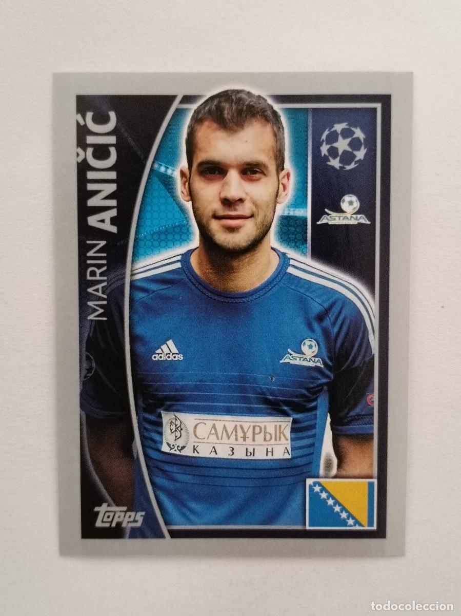 Cromos de F&uacute;tbol: #208 ANICIC (ASTANA) UEFA CHAMPIONS LEAGUE 2015/2016 TOPPS