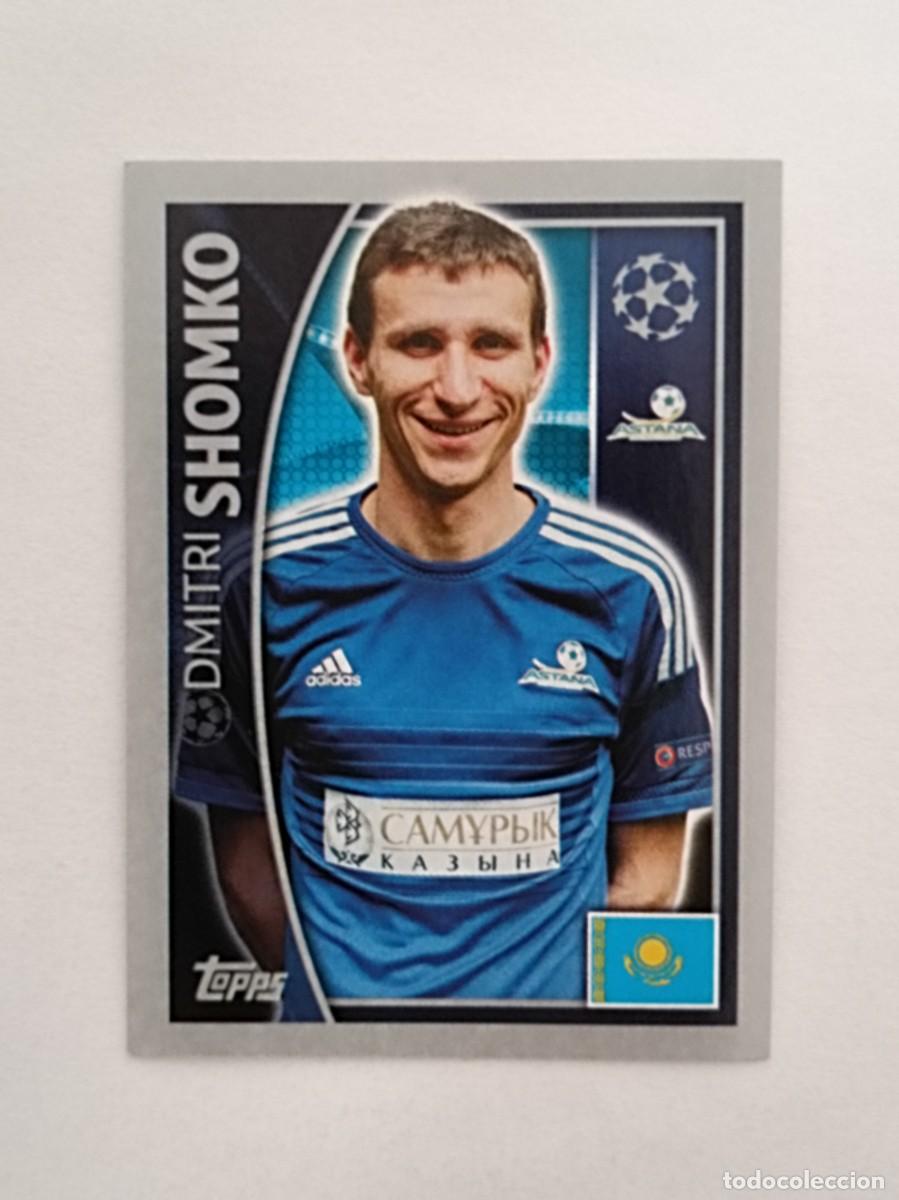Cromos de F&uacute;tbol: #211 SHOMKO (ASTANA) UEFA CHAMPIONS LEAGUE 2015/2016 TOPPS