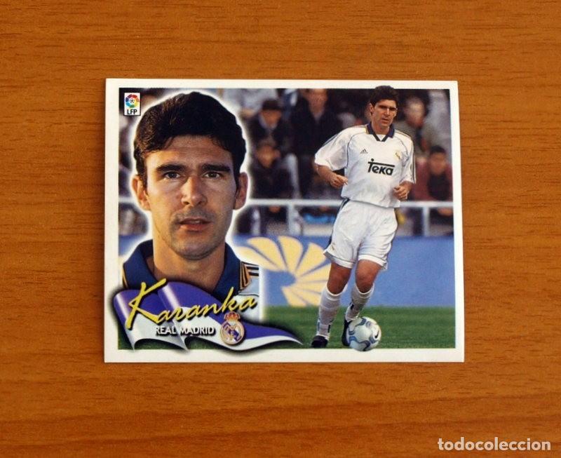 Cromos de F&uacute;tbol: Real Madrid - Karanka - Ediciones Este Liga 2000-2001, 00-01 - Nunca Pegado