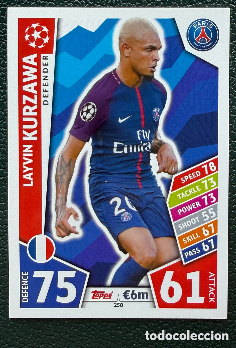 Fu&szlig;ball-Sticker: 258 LAYVIN KURZAWA PARIS SAINT GERMAIN PSG FICHAS ALBUM MATCH ATTAX CHAMPIONS TOPPS 2017 2018 17 18