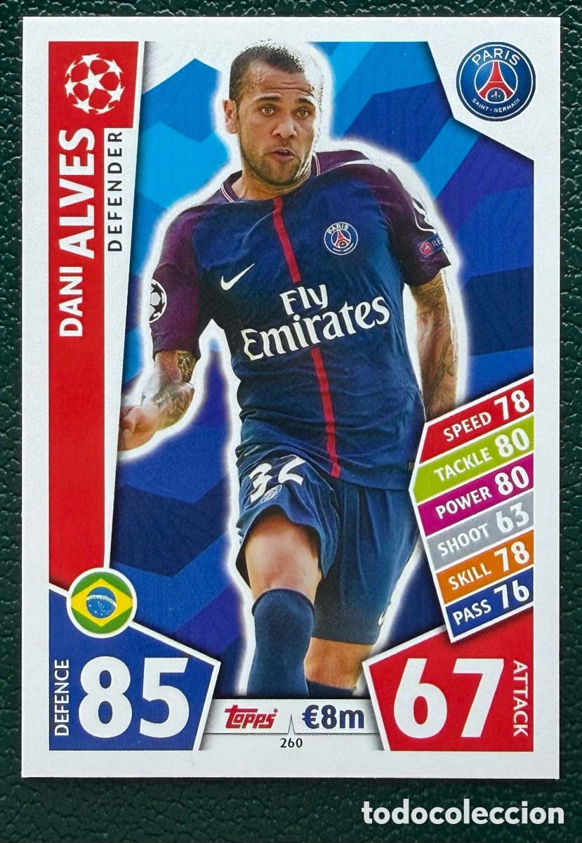 Fu&szlig;ball-Sticker: 260 DANI ALVES PARIS SAINT GERMAIN PSG FICHAS ALBUM MATCH ATTAX CHAMPIONS TOPPS 2017 2018 17 18
