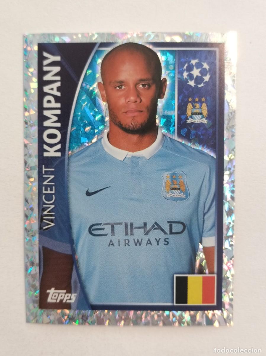 Cromos de Futebol: #251 KOMPANY (MANCHESTER CITY) UEFA CHAMPIONS LEAGUE 2015/2016 TOPPS