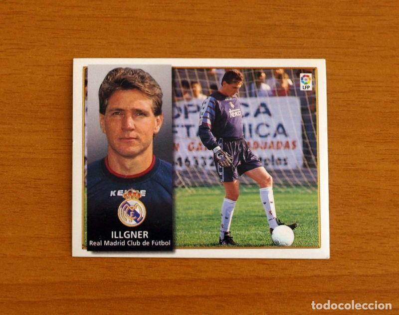 Cromos de F&uacute;tbol: Real Madrid - Illgner - Ediciones Este Liga 1998-1999, 98-99 - Nunca Pegado