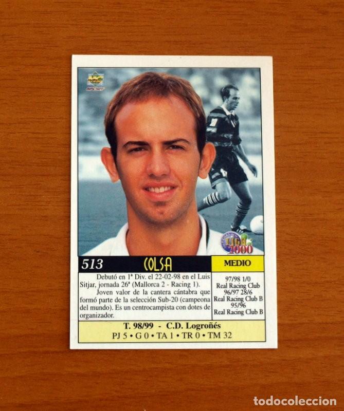 Cromos de F&uacute;tbol: Racing de Santander - N&ordm; 513 - Colsa -&Uacute;ltima Hora -Las Fichas de la Liga Mundicromo 1999-2000, 99-00