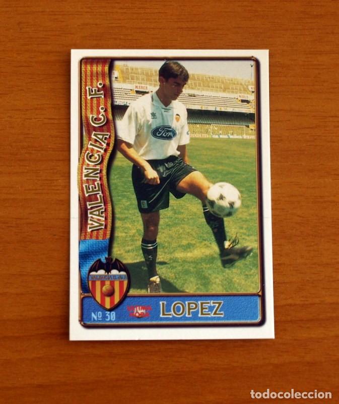Cromos de F&uacute;tbol: Valencia -N&ordm; 30 Piojo L&oacute;pez -&Uacute;ltima Hora -Mundicromo Las Fichas de la Liga de F&uacute;tbol 1996-1997-96-97