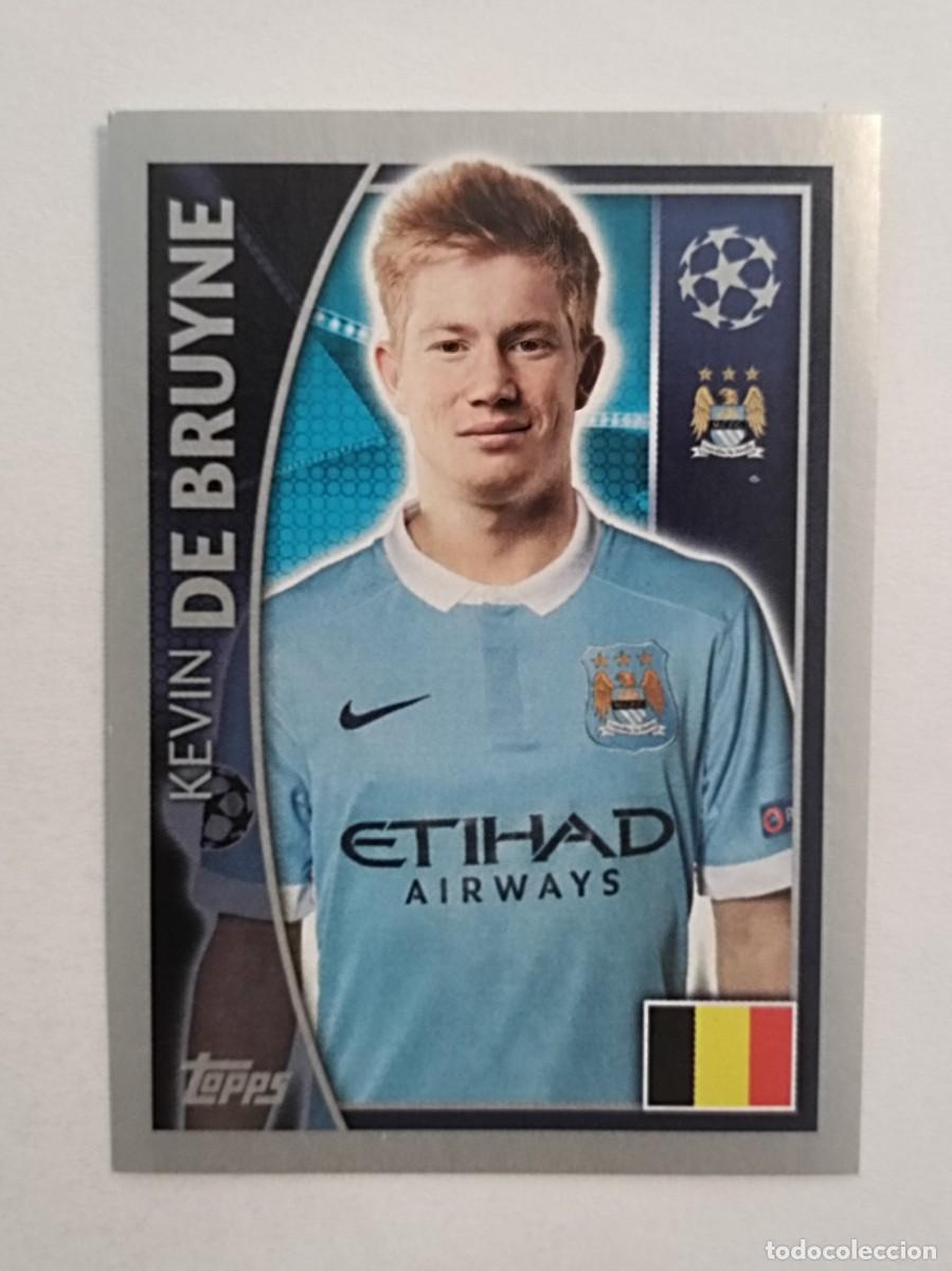 Cromos de F&uacute;tbol: #259 DE BRUYNE (MANCHESTER CITY) UEFA CHAMPIONS LEAGUE 2015/2016 TOPPS