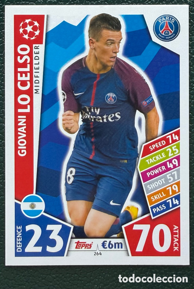 Cromos de Futebol: 264 LO CELSO PARIS SAINT GERMAIN PSG FICHAS ALBUM MATCH ATTAX CHAMPIONS TOPPS 2017 2018 17 18