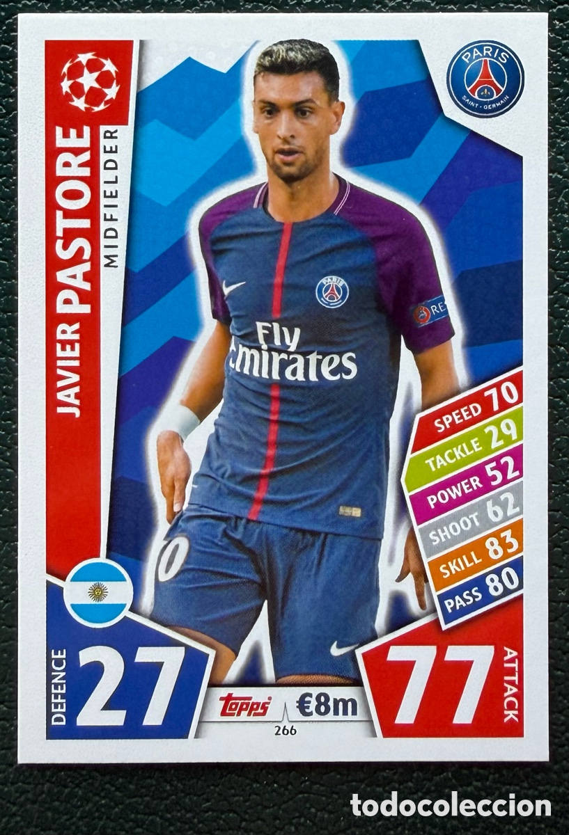 Cromos de Futebol: 266 JAVIER PASTORE PARIS SAINT GERMAIN PSG FICHAS ALBUM MATCH ATTAX CHAMPIONS TOPPS 2017 2018 17 18