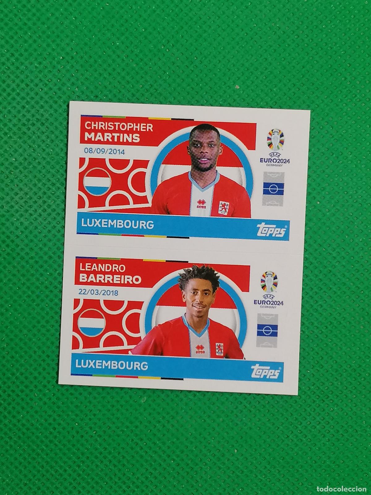 Cromos de F&uacute;tbol: LUX 10 11 LUX10 LUX11 MARTINS BARREIRO LUXEMBURGO ⚽ TOPPS EURO 2024 24 GERMANY STICKERS ⚽