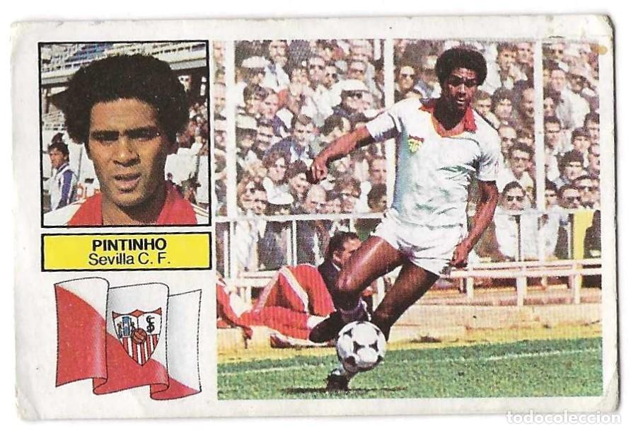 Cromos de F&uacute;tbol: ED. ESTE -- LIGA 82-83 -- PINTINHO ( SEVILLA )