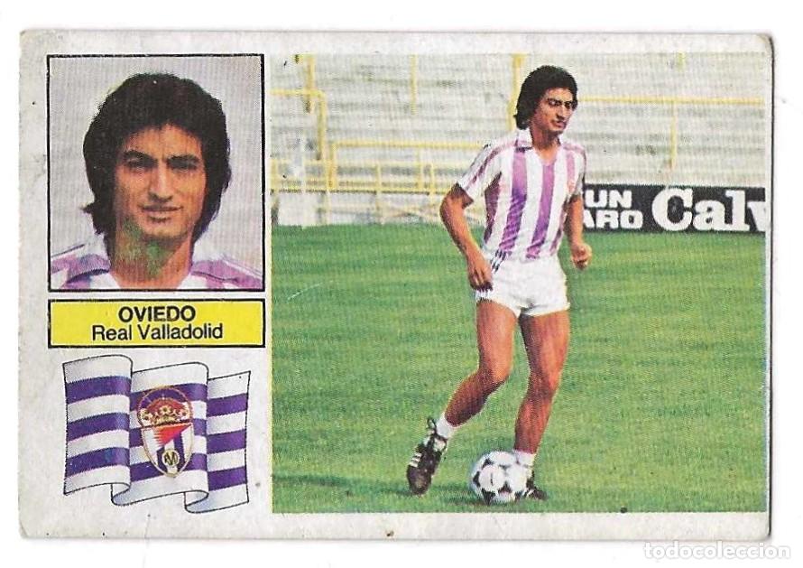 Cromos de F&uacute;tbol: ED. ESTE -- LIGA 82-83 -- OVIEDO ( R. VALLADOLID ) -- COLOCA