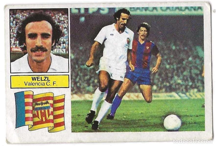 Cromos de F&uacute;tbol: ED. ESTE -- LIGA 82-83 --WELZL ( VALENCIA ) -- COLOCA